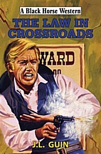 The Law in Crossroads (Hardcover)