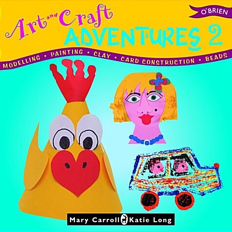 Art & Craft Adventures 2 (Paperback)