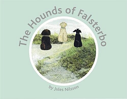 The Hounds of Falsterbo (Paperback)