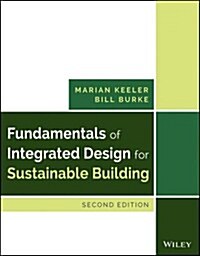 Fundamentals of Integrated Design for Sustainable Building (Hardcover, 2)