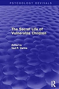 The Secret Life of Vulnerable Children (Hardcover)