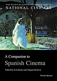 A Companion to Spanish Cinema (Paperback)