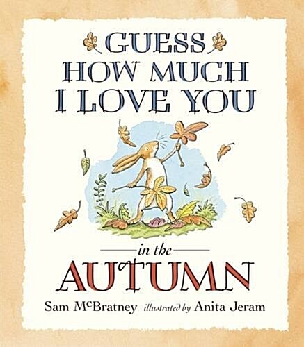 [중고] Guess How Much I Love You in the Autumn (Paperback)
