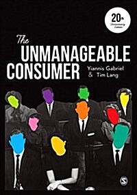 The Unmanageable Consumer (Hardcover, 3 Revised edition)