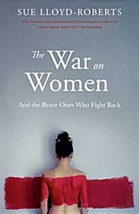 The War on Women (Hardcover)