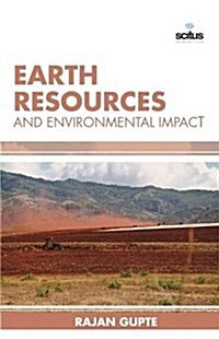 Earth Resources and Environmental Impact (Hardcover)