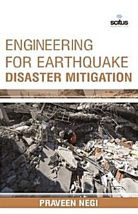 Engineering for Earthquake Disaster Mitigation (Hardcover)