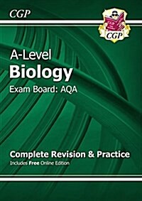 New A-Level Biology: AQA Year 1 & 2 Complete Revision & Practice with Online Edition : Exam Board: AQA (Paperback)