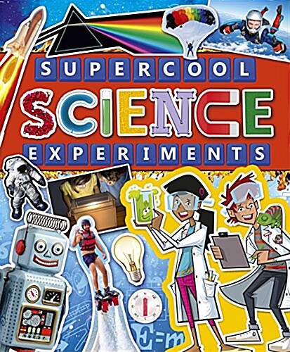 Supercool Science Experiments (Paperback)