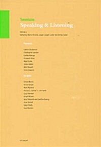 Transmission : Speaking and Listening (Paperback)