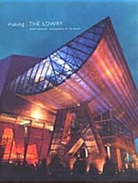 Making the Lowry (Hardcover)