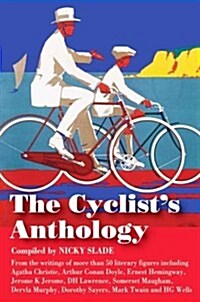 The Cyclists Anthology (Hardcover, 1)