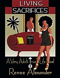 Living Sacrifices: Book One (Paperback)