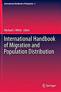 International Handbook of Migration and Population Distribution (Hardcover, 2016)