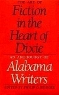 The Art of Fiction in the Heart of Dixie (Paperback)