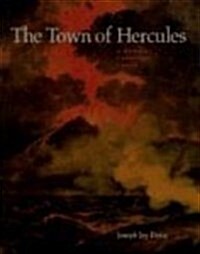 The Town of Hercules (Hardcover, Revised, Expanded)