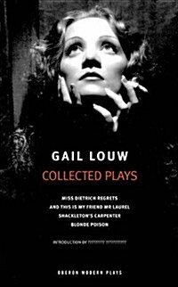 Gail Louw: Collected Plays (Paperback)