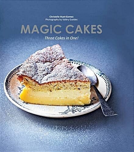 Magic Cakes : Three cakes in one! (Hardcover)
