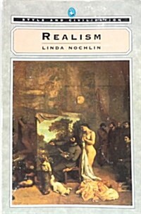 Realism (Style and Civilization) (Paperback)