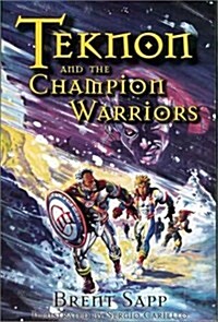 Teknon and the Champion Warriors (Parenting) (Paperback)