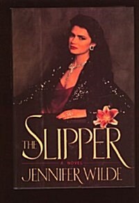 The Slipper (Hardcover, First Edition)