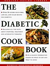 Diabetic Cookbook (Healthy Eating Library) (Paperback)