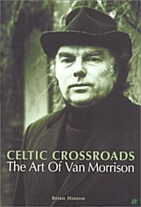 Celtic Crossroads (Paperback, 2nd)