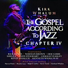 [수입] Kirk Whalum - The Gospel According To Jazz Chapter IV [2CD For 1]