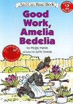 An I Can Read Book Level : Good Work, Amelia Bedelia (Paperback + Tape 1개) - An I Can Read Book Level 2-33