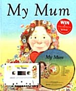My Mum (Paperback + CD 1장 + Tape 1개+ Mother Tip)