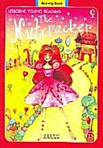 Usborne Young Reading Activity Book 1-13 : The Nutcracker (Paperback + Audio CD 1장)