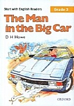 Start with English Readers Grade 3 : The Man in the Big Car (Tape 1개)