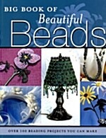 Big Book of Beautiful Beads (Hardcover)