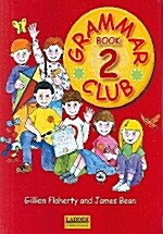 [중고] Grammar Club Book 2 (Student Book) (Paperback)
