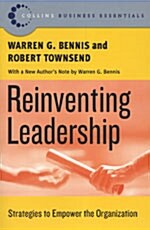 Reinventing Leadership: Strategies to Empower the Organization (Paperback)
