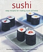 Sushi : Easy Recipes for Making Sushi at Home (Paperback)