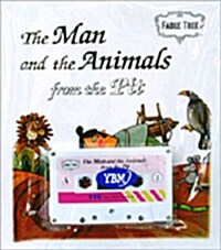 The Man and the Animals from the Pit (Student Book, 테이프 1개)
