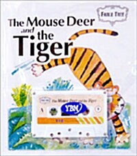The Mouse Deer and Tiger (Student Book, 테이프 1개)