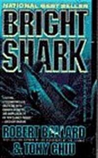 Bright Shark (Mass Market Paperback)