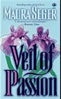 Veil of Passion (Mass Market Paperback)