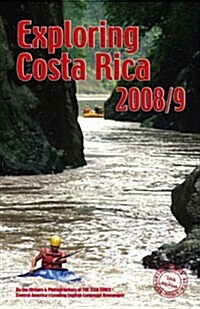 Exploring Costa Rica 2008/9 (Paperback, 16th)