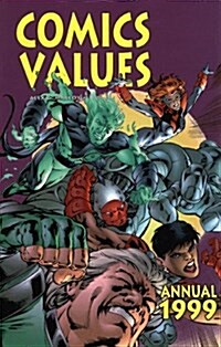 Comic Values Annual 1999 : Comic Books Price Guide (Paperback)