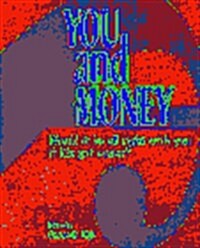 You and Money - Would it be all right with you if life got easier? (Paperback, 1)