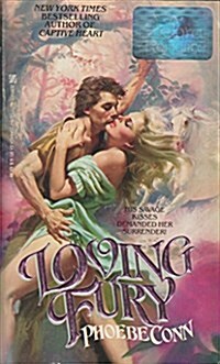 Loving Fury (Paperback, 1st Edition 1st Printing)