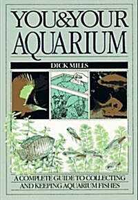 You and Your Aquarium (Paperback, American ed)