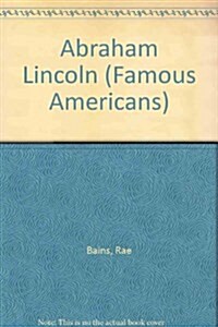 Abraham Lincoln (Famous Americans) (Paperback)