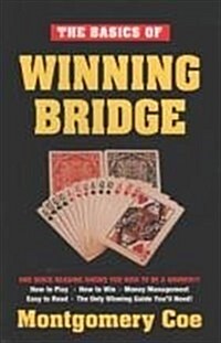 The Basics of Winning Bridge (Paperback, Revised)
