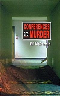 Conferences Are Murder (Paperback, Reprint)