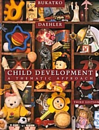 [중고] Child Development: A Thematic Approach (Hardcover, 3rd)