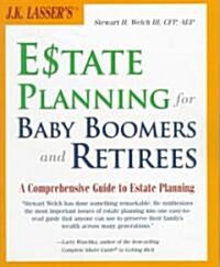 J.k. Lassers Estate Planning for Baby Boomers and Retirees (Paperback)